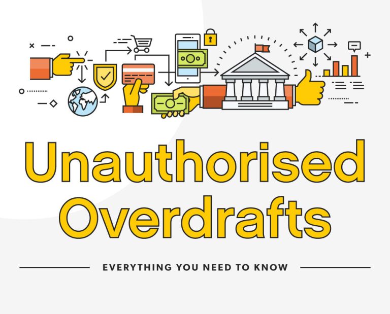 Unauthorised overdrafts and how to avoid any additional charges