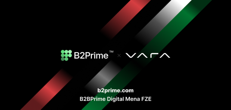 B2B Prime Digital MENA Receives ‘Initial Approval’ from Virtual Assets Regulatory Authority of Dubai (VARA)