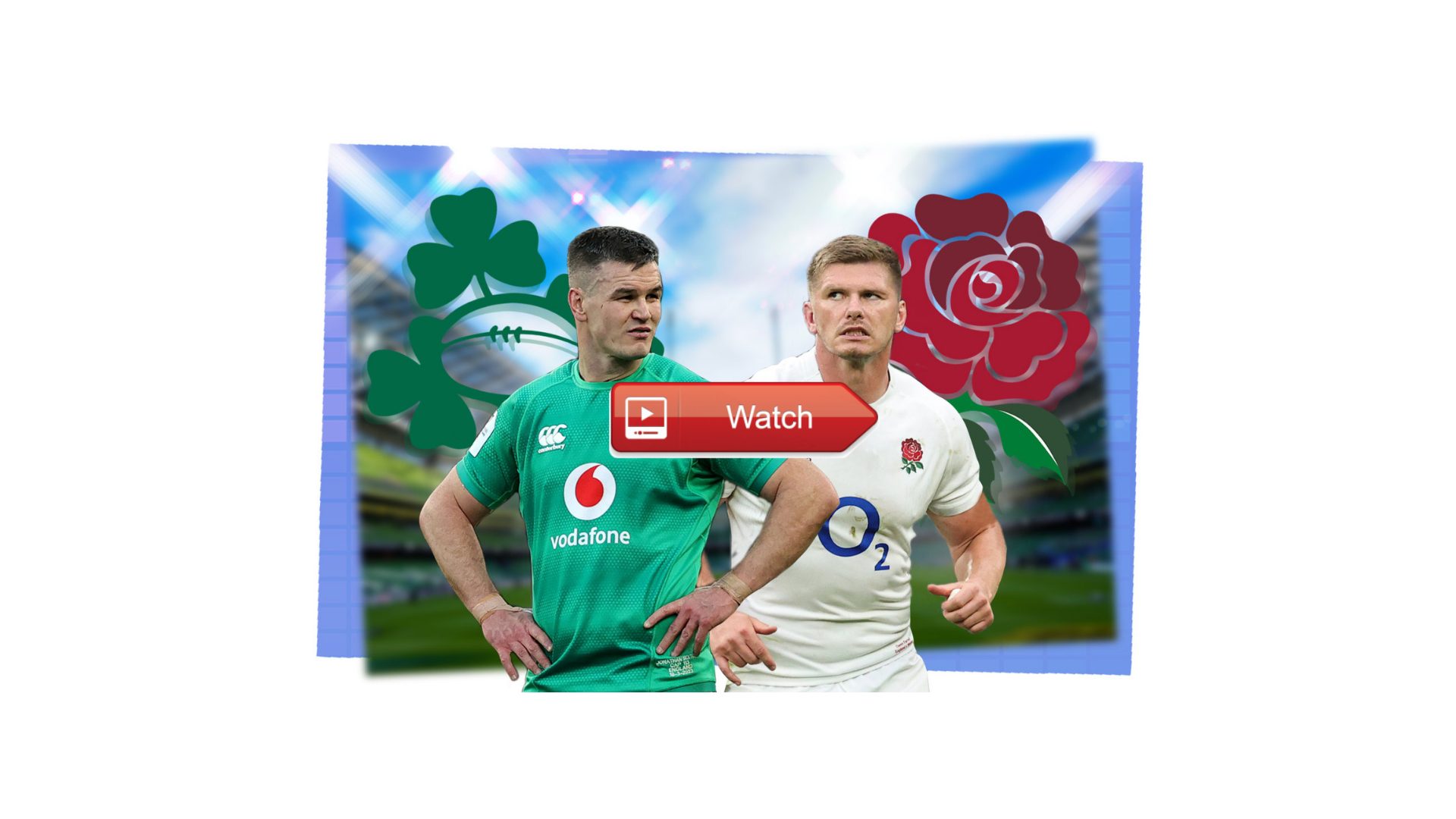 Ireland Vs. England Live TV Channel For Six Nations Rugby Today Clash